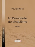 Cover: La Demoiselle du cinqui&egrave;me - Ligaran