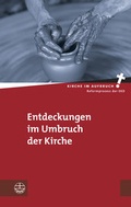 Cover: Entdeckungen im Umbruch der Kirche - Evangelische Verlagsanstalt