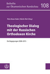 Abbildung von: Theologischer Dialog mit der Russischen Orthodoxen Kirche - Evangelische Verlagsanstalt