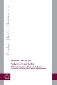 Abbildung von: Gut, besser, am besten - Evangelische Verlagsanstalt GmbH