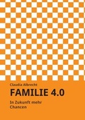Cover: Familie 4.0 - tredition