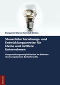 Bild: Steuerliche Forschungs- und Entwicklungsanreize f&uuml;r kleine und mittlere Unternehmen - Tectum Wissenschaftsverlag