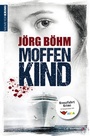 Cover: Moffenkind - CW Niemeyer Buchverlage