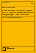 Cover: Die kartellrechtlichen Sanktionssysteme der USA und der EU vor dem Hintergrund ihrer jeweiligen Sanktionsumfelder - Nomos