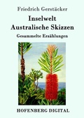 Cover: Inselwelt. Australische Skizzen - Hofenberg