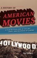 Cover: A History of American Movies - Scarecrow Press