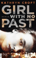 Cover: Girl With No Past - INK