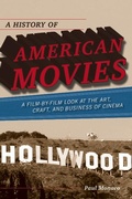 Cover: A History of American Movies - Scarecrow Press