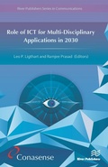 Cover: Role of ICT for Multi-Disciplinary Applications in 2030 - River Publishers
