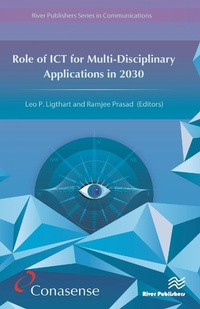 Enlarge image Cover: Role of ICT for Multi-Disciplinary Applications in 2030 - River Publishers