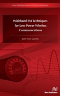 Cover: Wideband FM Techniques for Low-Power Wireless Communications - River Publishers