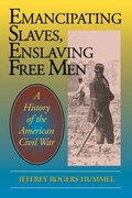 Cover: Emancipating Slaves, Enslaving Free Men - Open Court Publishing Co ,U.S.
