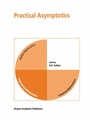 Cover: Practical Asymptotics - Kluwer Academic Publishers