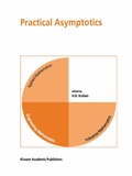 Cover: Practical Asymptotics - Kluwer Academic Publishers