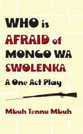 Cover: Who is Afraid of Mongo wa Swolenka - Langaa RPCID