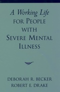 Cover: A Working Life for People with Severe Mental Illness - OUP eBook