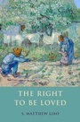 Cover: The Right To Be Loved - OUP eBook