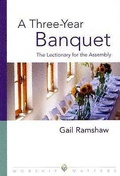 Cover: A Three-Year Banquet - Augsburg Fortress