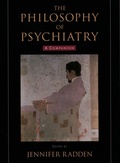 Cover: The Philosophy of Psychiatry - OUP eBook