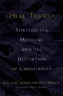 Cover: Heal Thyself - OUP eBook