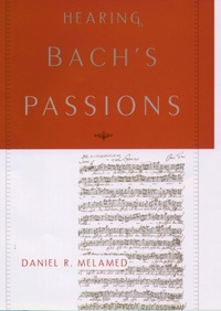 Abbildung von: Hearing Bach's Passions - OUP eBook