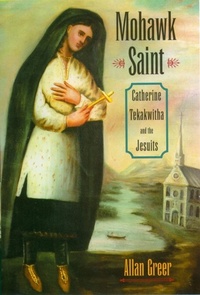 Enlarge image Cover: Mohawk Saint - OUP eBook