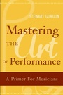 Cover: Mastering the Art of Performance - OUP eBook