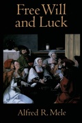 Cover: Free Will and Luck - OUP eBook