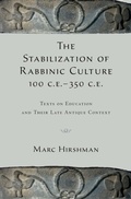 Cover: The Stabilization of Rabbinic Culture, 100 C.E. -350 C.E. - OUP eBook