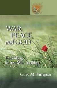 Enlarge image Cover: War, Peace, and God - Augsburg Fortress