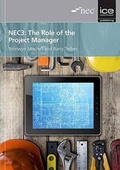 Cover: NEC3: The Role of the Project Manager - ICE Publishing