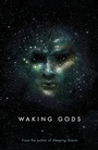 Cover: Waking Gods - Penguin Books Ltd