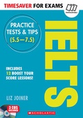 Cover: Timesaver for Exams 'IELTS Practice Tests & Tips (5.5-7.5)' - Mary Glasgow Magazines