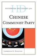 Cover: Historical Dictionary of the Chinese Communist Party - Scarecrow Press