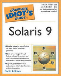 Abbildung von: Complete Idiot's Guide to Solaris 9 - Alpha Books