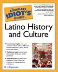 Cover: The Complete Idiot's Guide (R) to Latino History and Culture - Penguin Books Ltd
