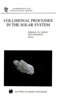 Enlarge image Cover: Collisional Processes in the Solar System - Kluwer Academic Publishers