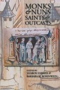 Cover: Monks and Nuns, Saints and Outcasts - Cornell University Press