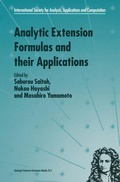 Cover: Analytic Extension Formulas and their Applications - Springer