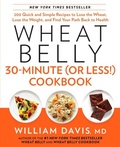Cover: Wheat Belly 30-Minute (or Less!) Cookbook - Harmony/Rodale/Convergent