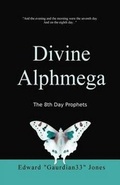Cover: Divine Alphmega - Tate Publishing & Enterprises