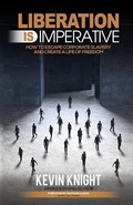 Cover: Liberation Is Imperative - 10-10-10 Publishing