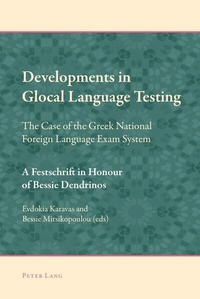 Enlarge image Cover: Developments in Glocal Language Testing - Peter Lang Verlag