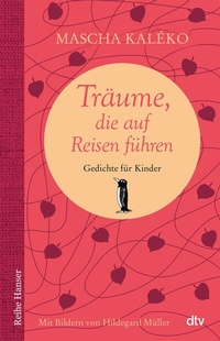 Abbildung von: Träume, die auf Reisen führen - dtv