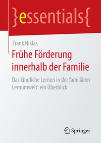Abbildung von: Frühe Förderung innerhalb der Familie - Springer