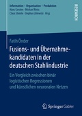 Cover: Fusions- und &Uuml;bernahmekandidaten in der deutschen Stahlindustrie - Springer Gabler