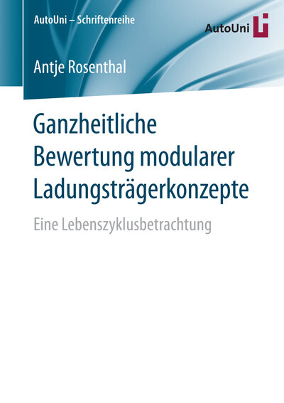 Abbildung von: Ganzheitliche Bewertung modularer Ladungsträgerkonzepte - Springer
