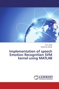 Cover: Implementation of speech Emotion Recognition SVM kernel using MATLAB - LAP Lambert Academic Publishing