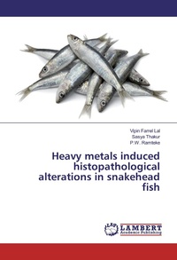 Abbildung von: Heavy metals induced histopathological alterations in snakehead fish - LAP Lambert Academic Publishing