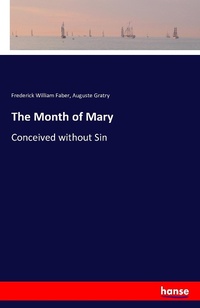 Enlarge image Cover: The Month of Mary - Hansebooks